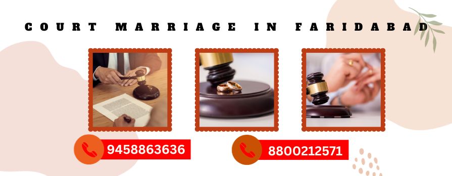 Court Marriage Faridabad
