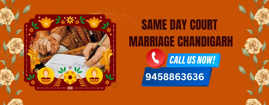 Same Day Court Marriage In Chandigarh